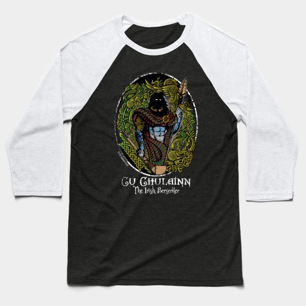 Cú Chulainn: The Irish Berserker Baseball T-Shirt by celtichammerclub